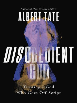 cover image of Disobedient God